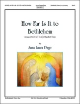 How Far Is It to Bethlehem Handbell sheet music cover